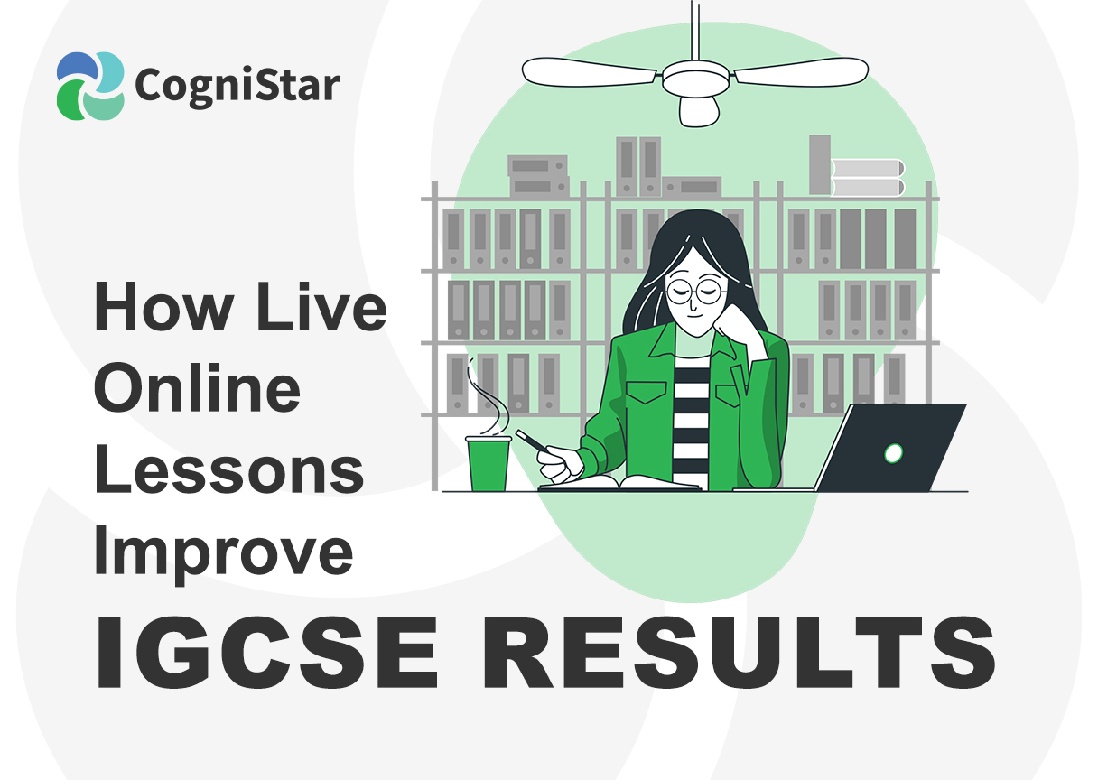 How Live Online Lessons Improve IGCSE Results